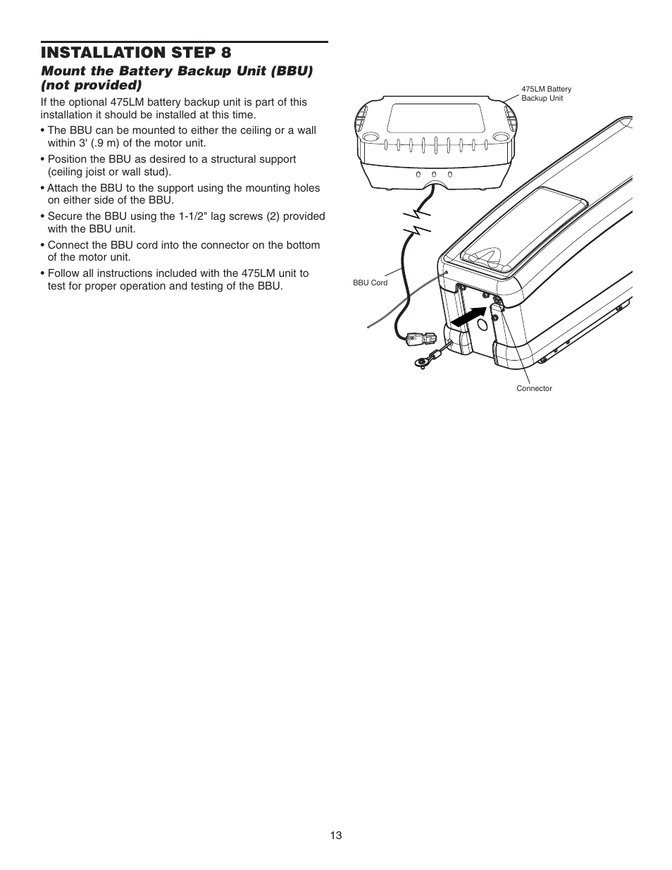 Mount the battery backup unit (bbu) (not provided), Installation step 8 | Chamberlain 3800P User Manual | Page 13 / 36