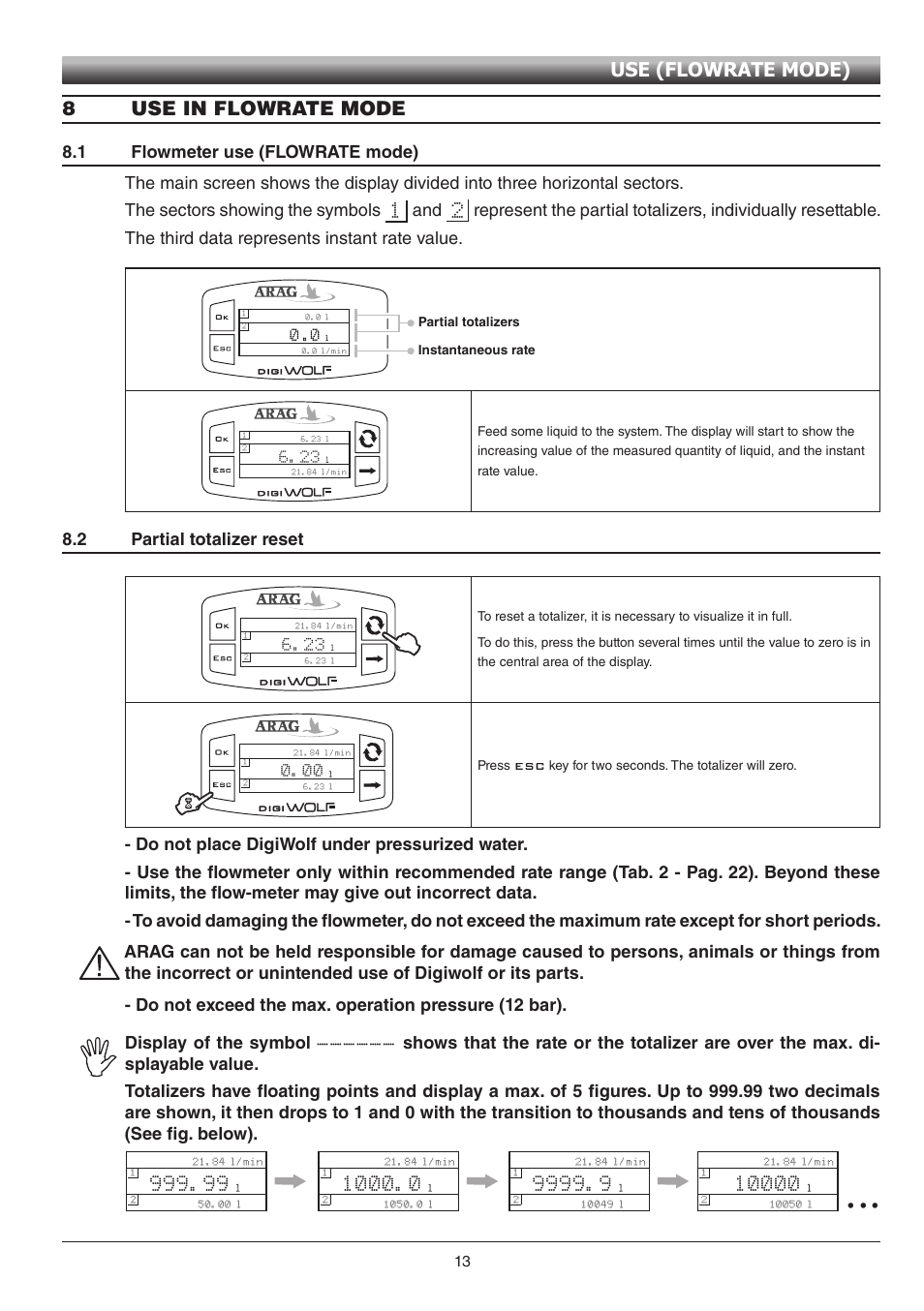 8use in flowrate mode, Use (flowrate mode), 2 partial totalizer reset | ARAG Digiwolf Tank filling system User Manual | Page 13 / 28