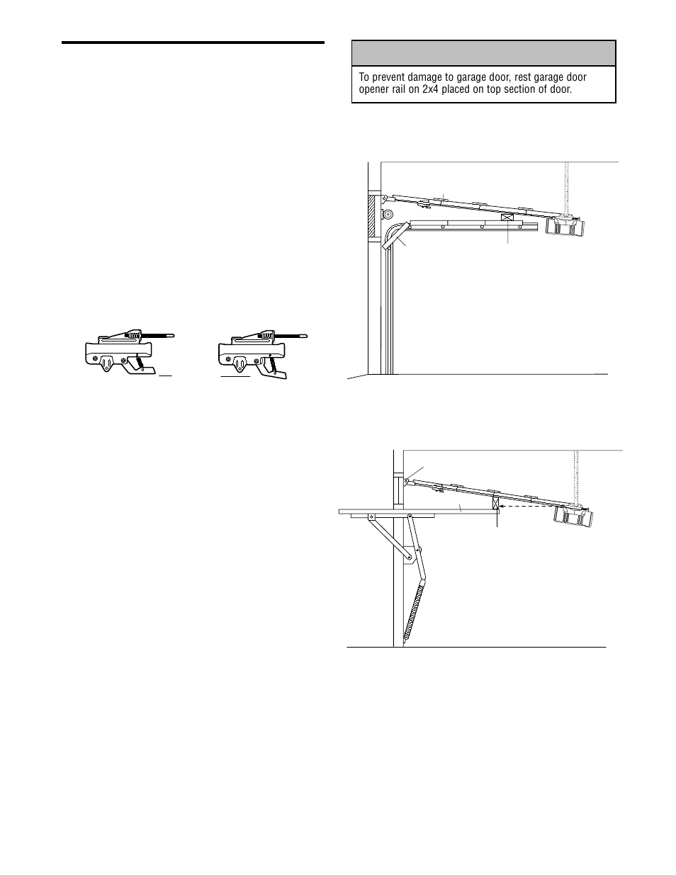Position the opener, Warning caution warning warning, Installation step 4 | Chamberlain WHISPER DRIVE WD912K User Manual | Page 16 / 40