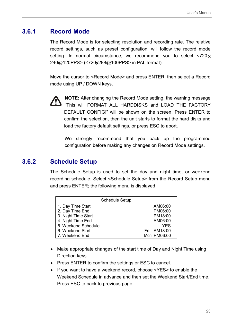 1 record mode, 2 schedule setup | ARM Electronics DVRCD120 User Manual | Page 24 / 47