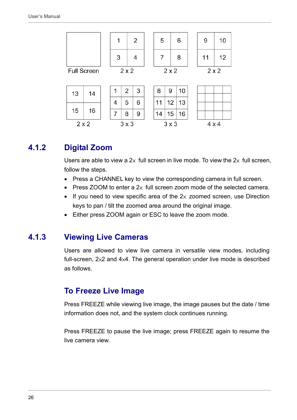 2 digital zoom, 3 viewing live cameras | ARM Electronics DVRCD120 User Manual | Page 27 / 47