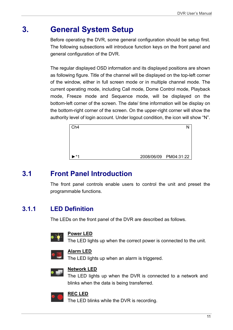 General system setup, 1 front panel introduction, 1 led definition | ARM Electronics DVRHD User Manual | Page 12 / 78