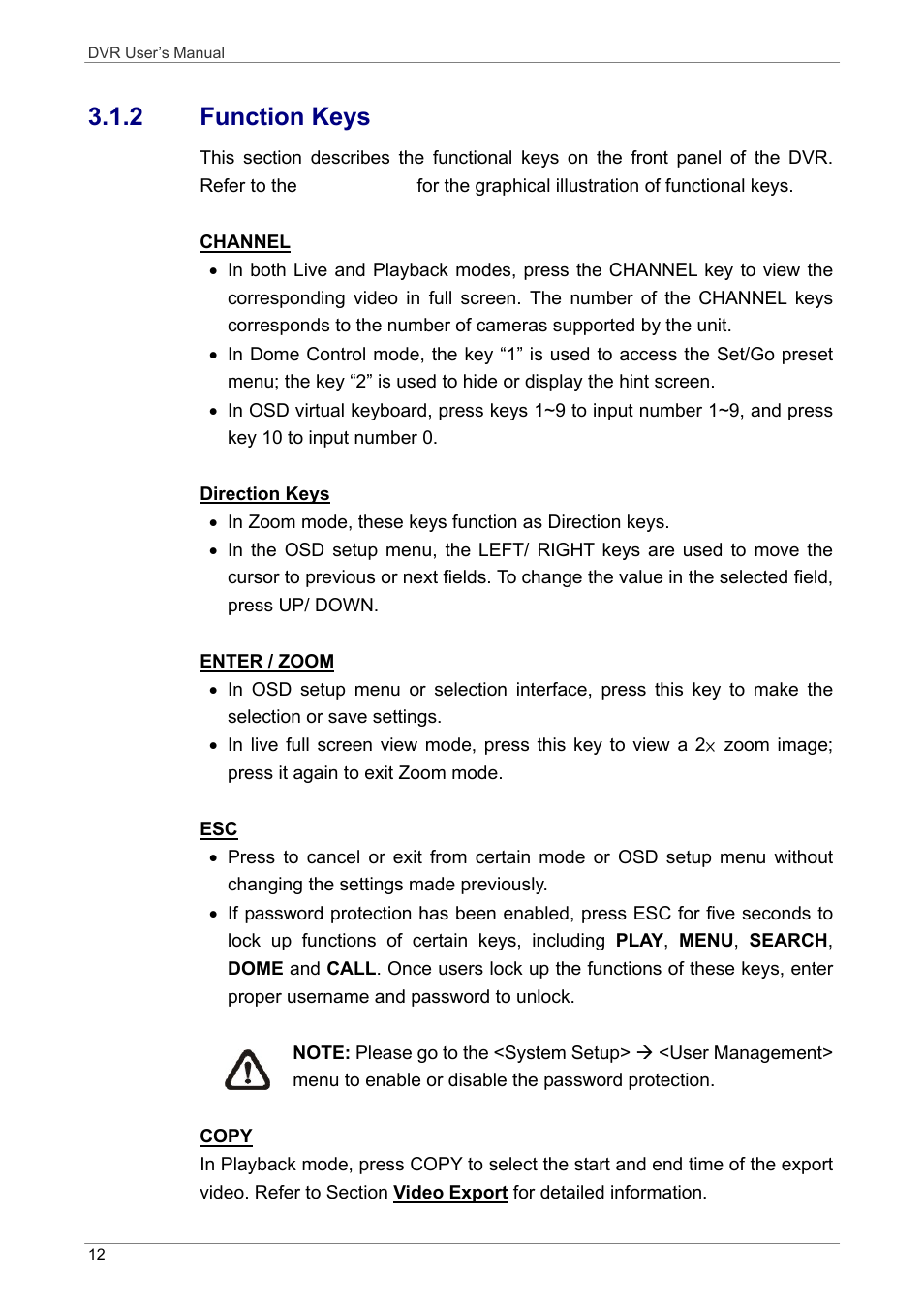 2 function keys | ARM Electronics DVRHD User Manual | Page 13 / 78