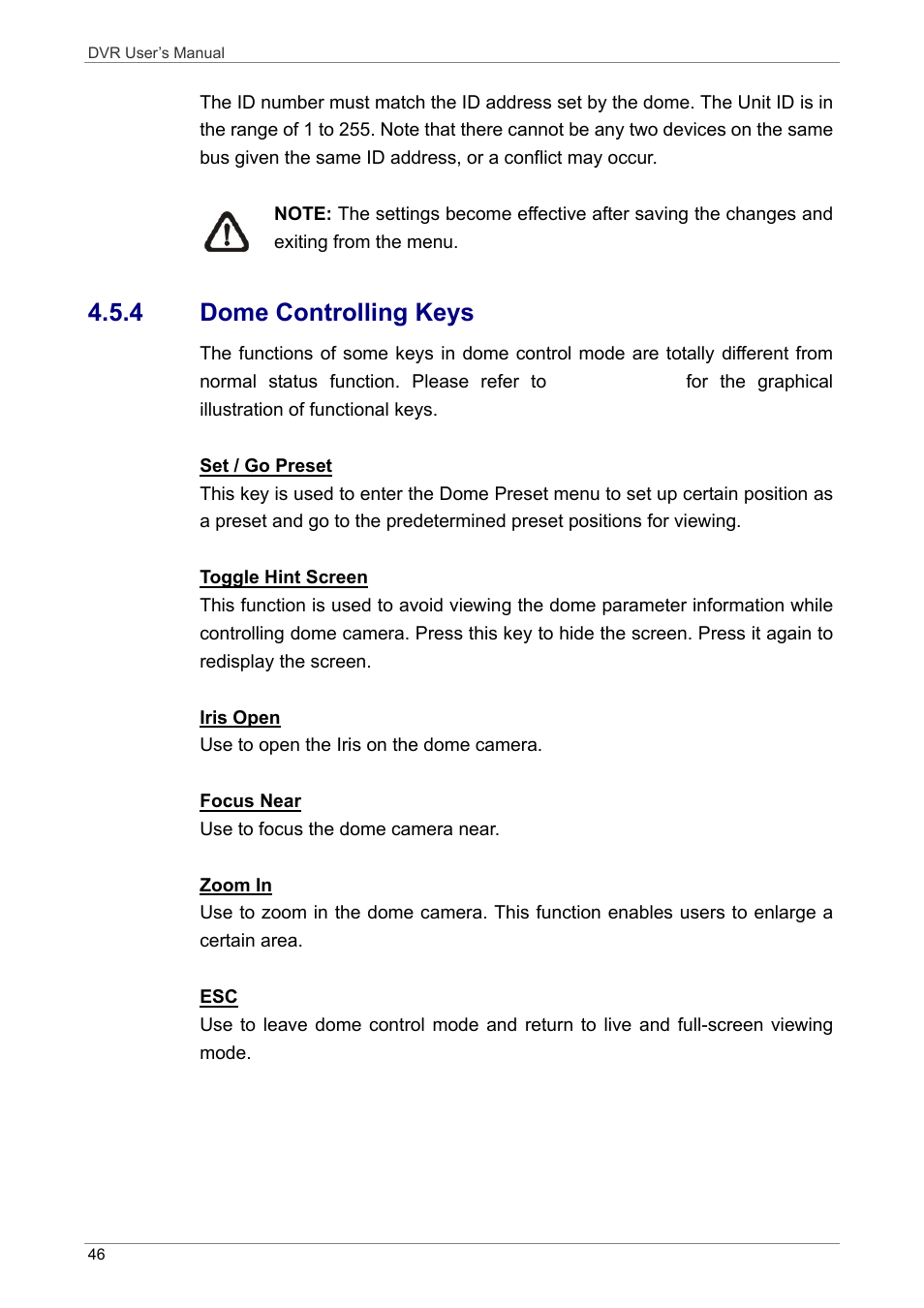 4 dome controlling keys | ARM Electronics DVRHD User Manual | Page 47 / 78