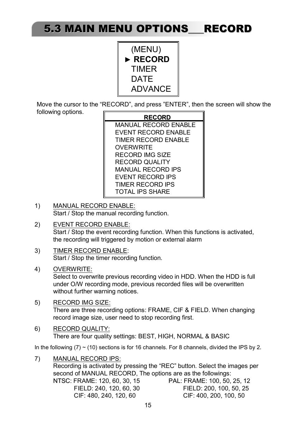 3 main menu options___record, Menu), Record | Record timer date advance | ARM Electronics RDVR16A User Manual | Page 19 / 60