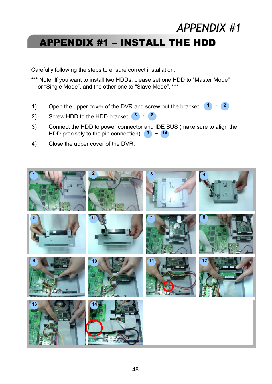 Appendix #1, Appendix #1 – – install the hdd install the hdd | ARM Electronics RDVR16A User Manual | Page 52 / 60