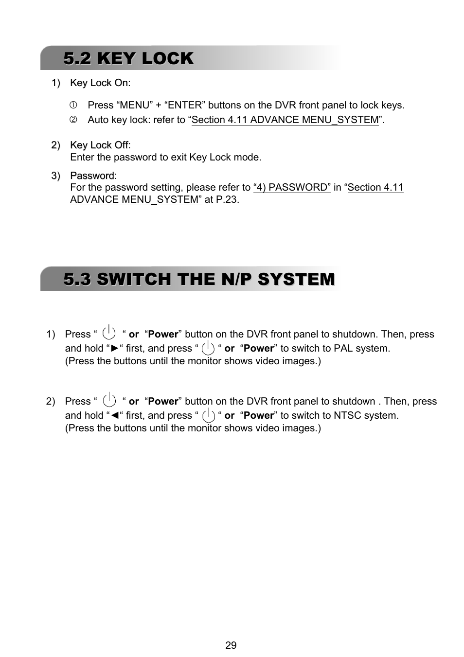 3 switch the n/p system, 2 key lock | ARM Electronics RT4CD User Manual | Page 32 / 59