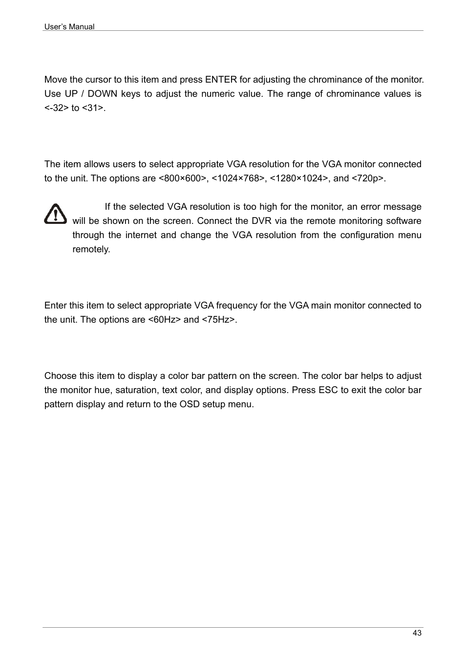 Monitor chrominance, Vga resolution, Vga frequency | Show color bar | ARM Electronics XR&HD480 OSD User Manual | Page 44 / 111
