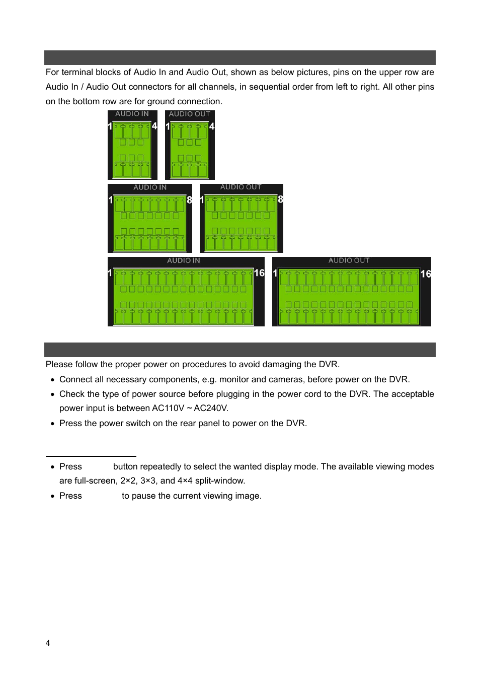 Pin definition of audio in / audio out, Power on the dvr | ARM Electronics XR&HD480 Series User Manual | Page 4 / 13