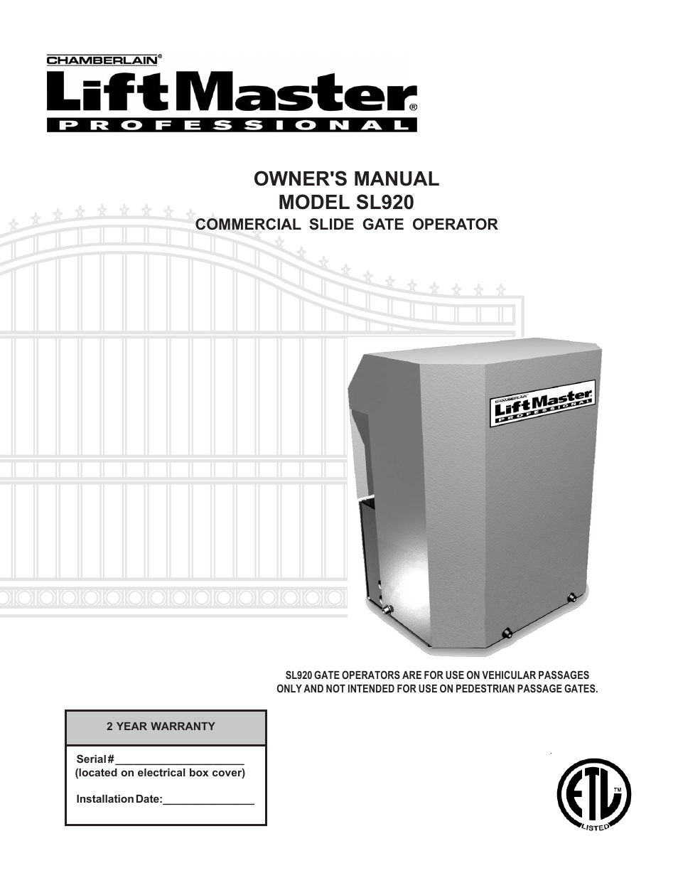 Chamberlain LIFTMASTER SL920 User Manual | 32 pages