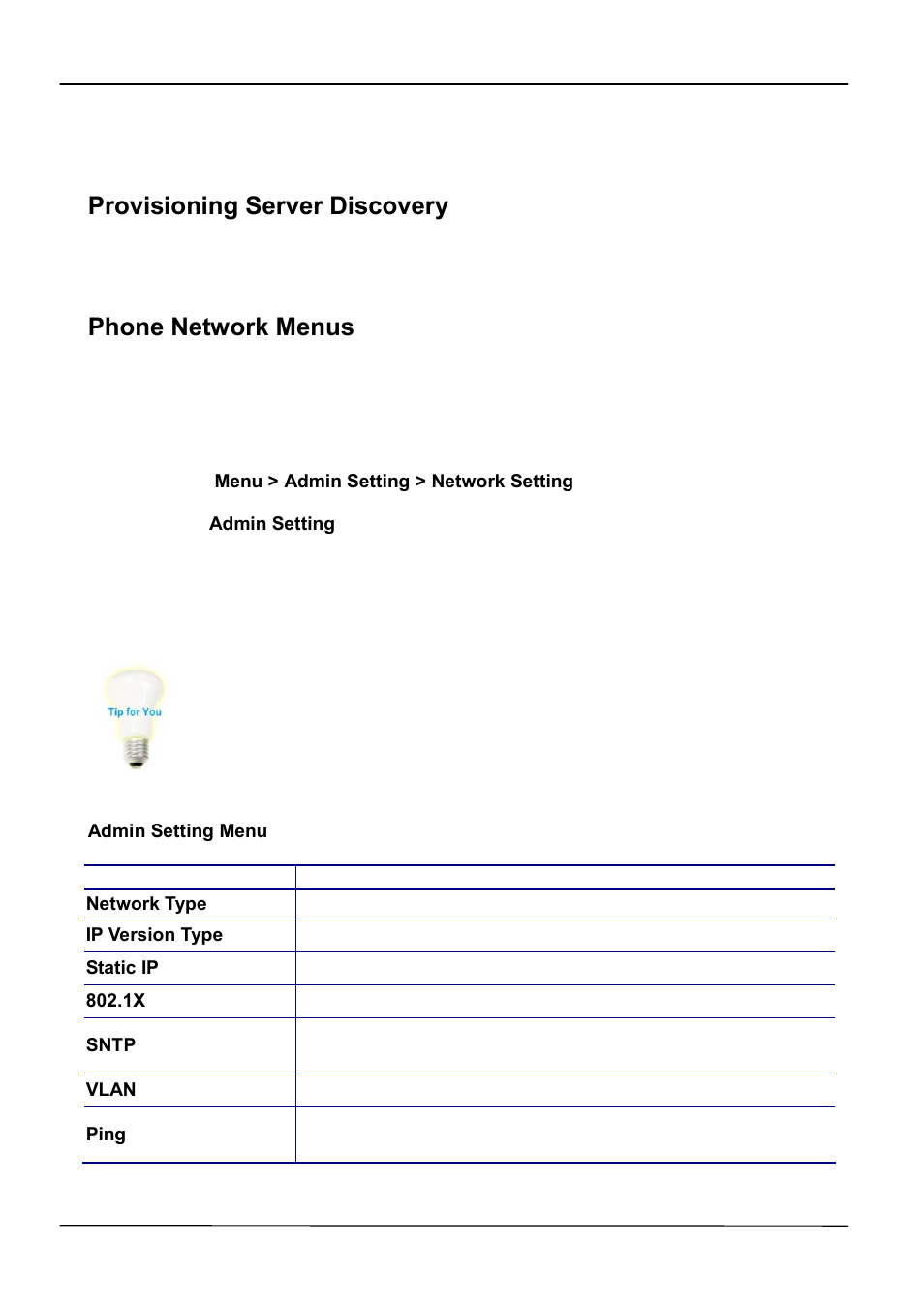 Provisioning server discovery, Phone network menus | ATL Telecom IP-3062 PoE Professional IP Telephone User Manual | Page 22 / 74