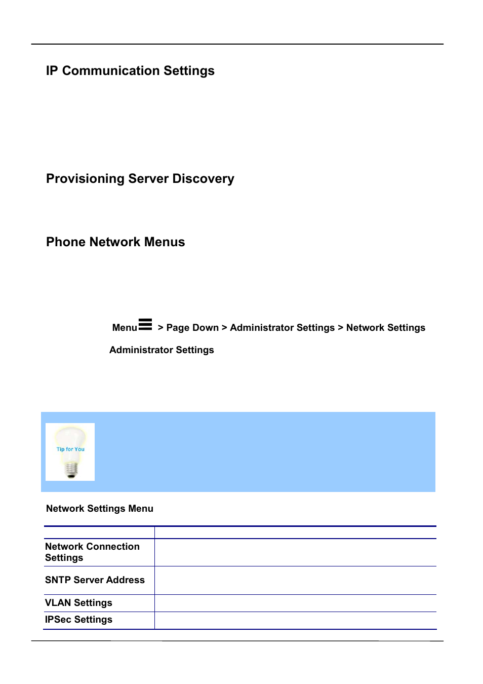 Ip communication settings, Provisioning server discovery, Phone network menus | ATL Telecom IP-3072 PoE Smart Office IP Telephone User Manual | Page 23 / 84