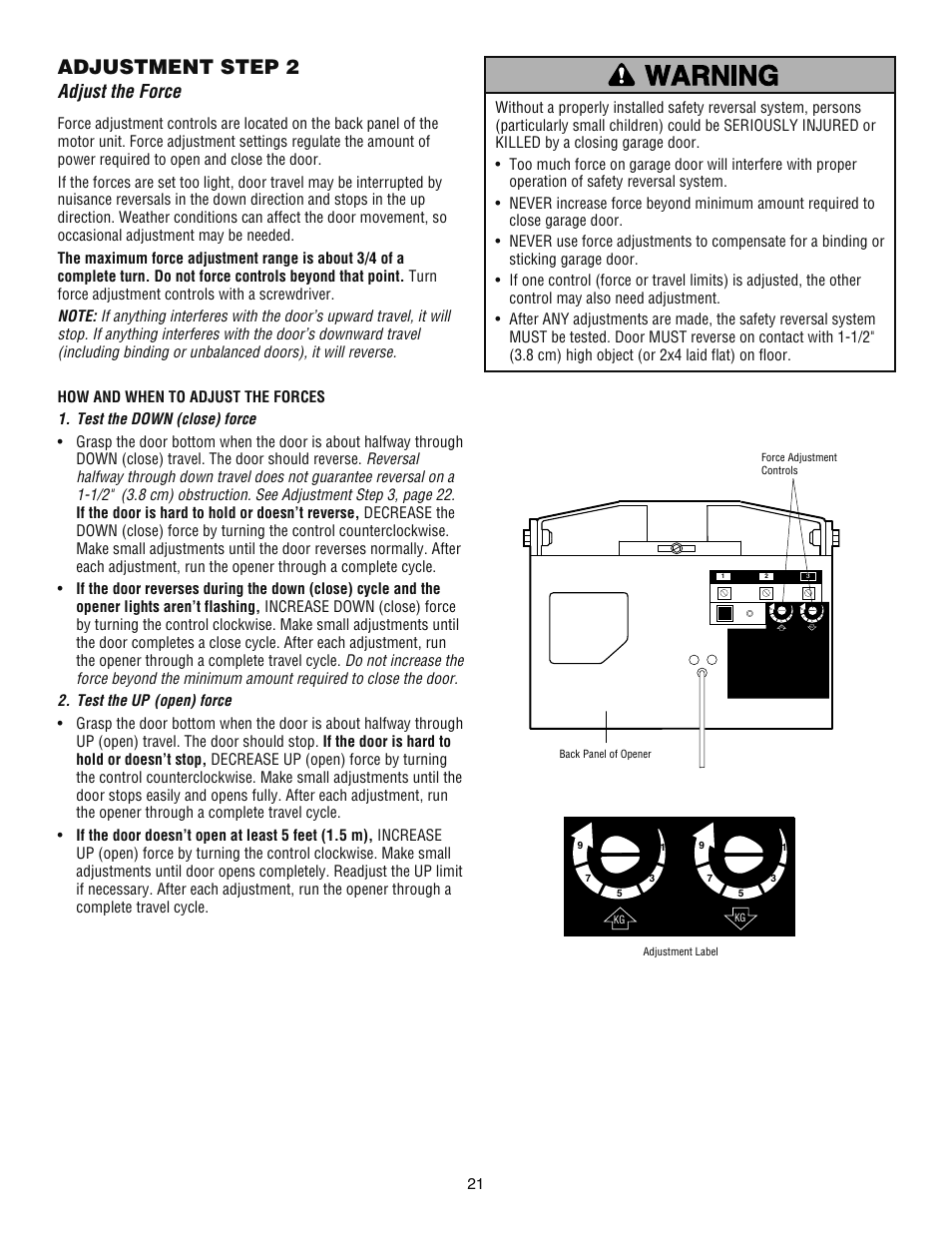 Step 2 adjust the force, Adjustment step 2, Adjust the force | Chamberlain ATS 2113X User Manual | Page 21 / 32