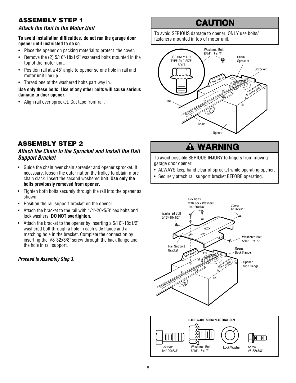 Assembly, Step 1 attach the rail to the motor unit, Assembly step 1 | Assembly step 2, Attach the rail to the motor unit | Chamberlain ATS 2113X User Manual | Page 6 / 32