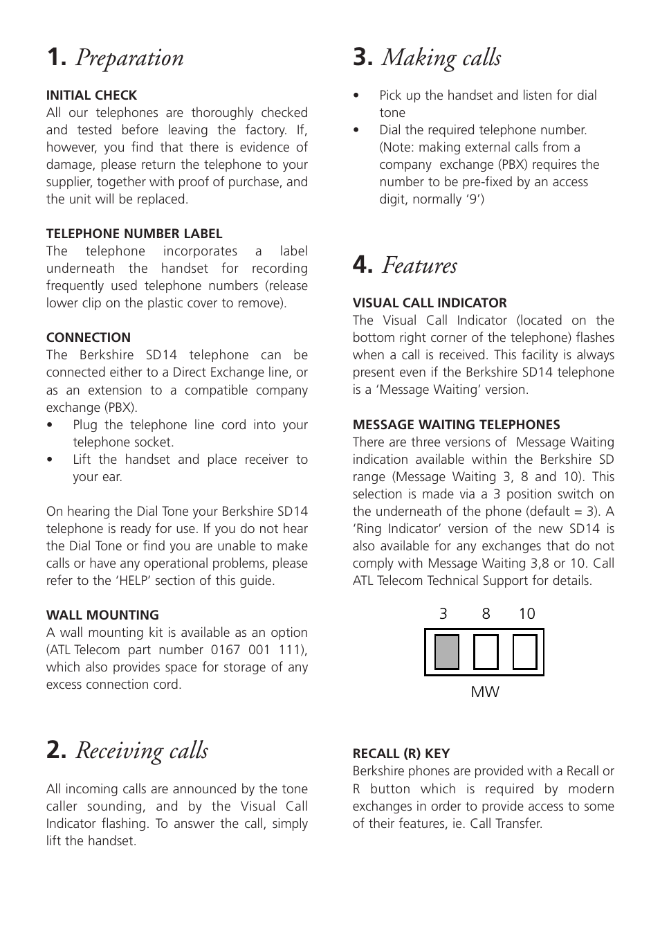 Preparation, Receiving calls, Making calls | Features | ATL Telecom Berkshire SD14 User Manual | Page 2 / 4