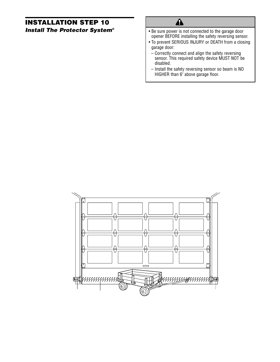 Install the protector system, Warning caution warning warning, Installation step 10 | Chamberlain 2580 1/2 HP User Manual | Page 17 / 36