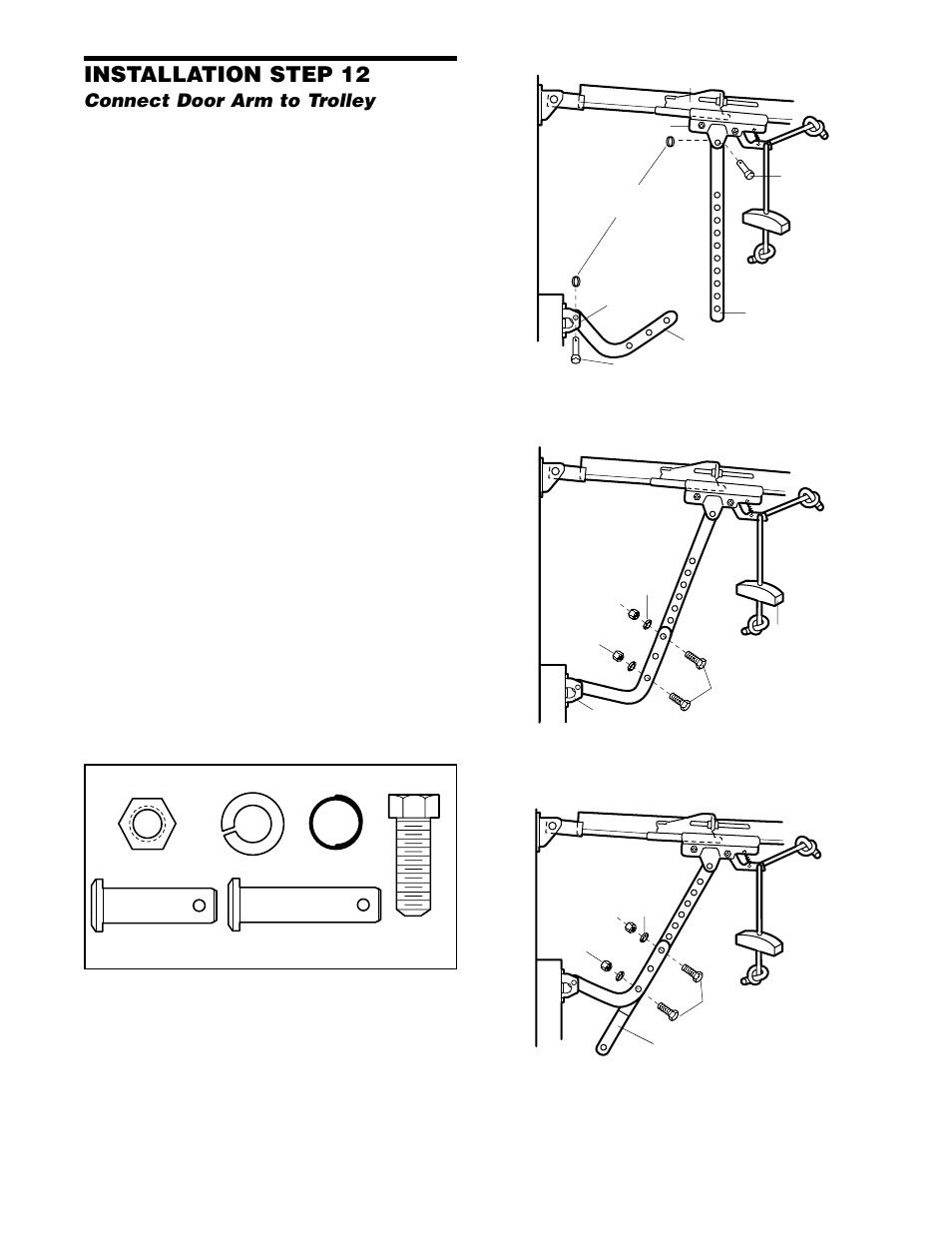 Connect door arm to trolley, Installation step 12 | Chamberlain 2580 1/2 HP User Manual | Page 22 / 36