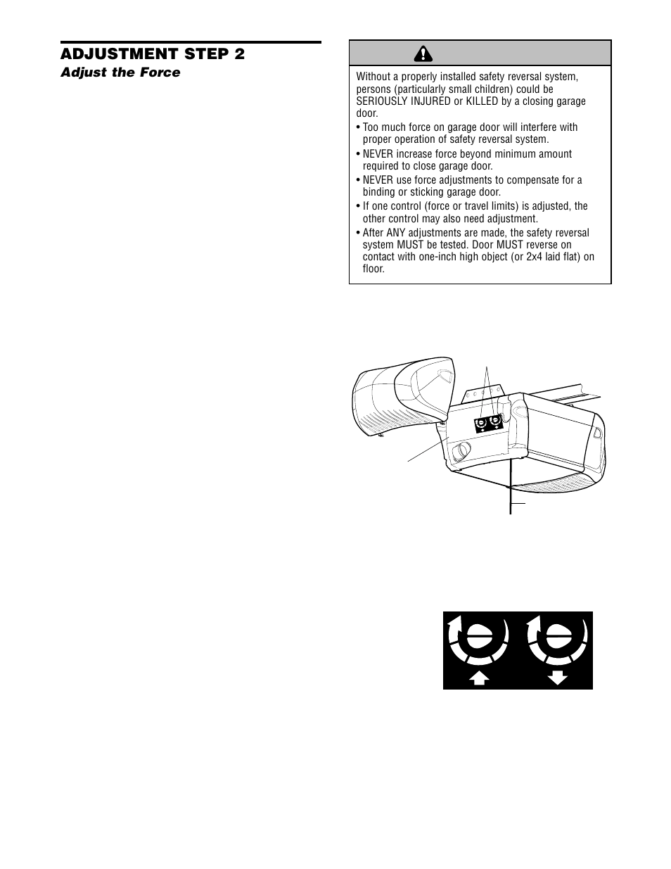 Adjust the force, Warning caution warning warning, Adjustment step 2 | Chamberlain 2580 1/2 HP User Manual | Page 25 / 36