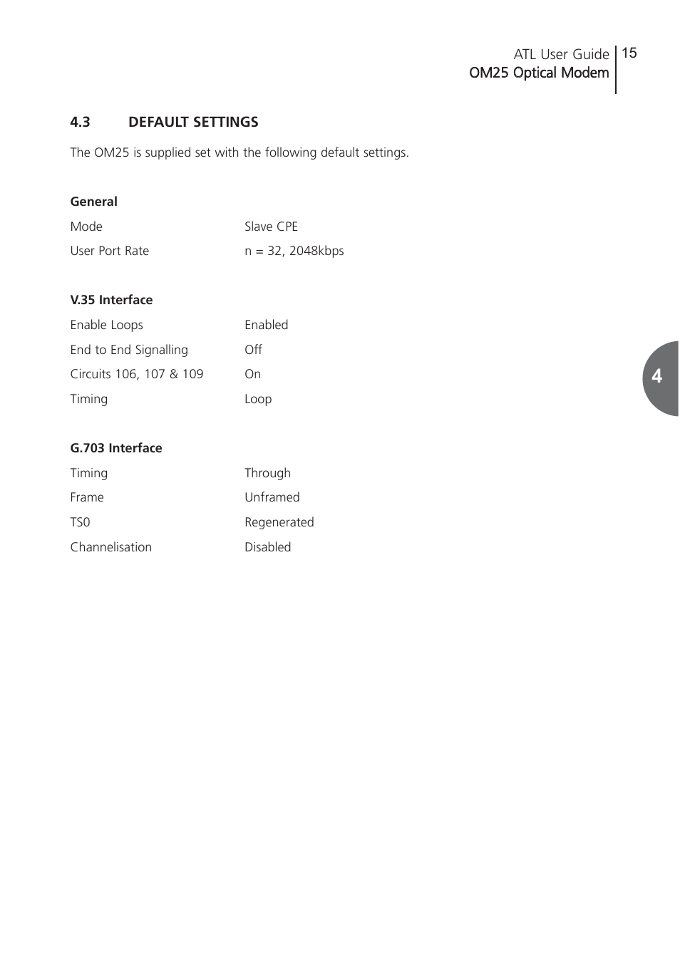 3 default settings, Default settings | ATL Telecom OM25 User Manual | Page 15 / 63