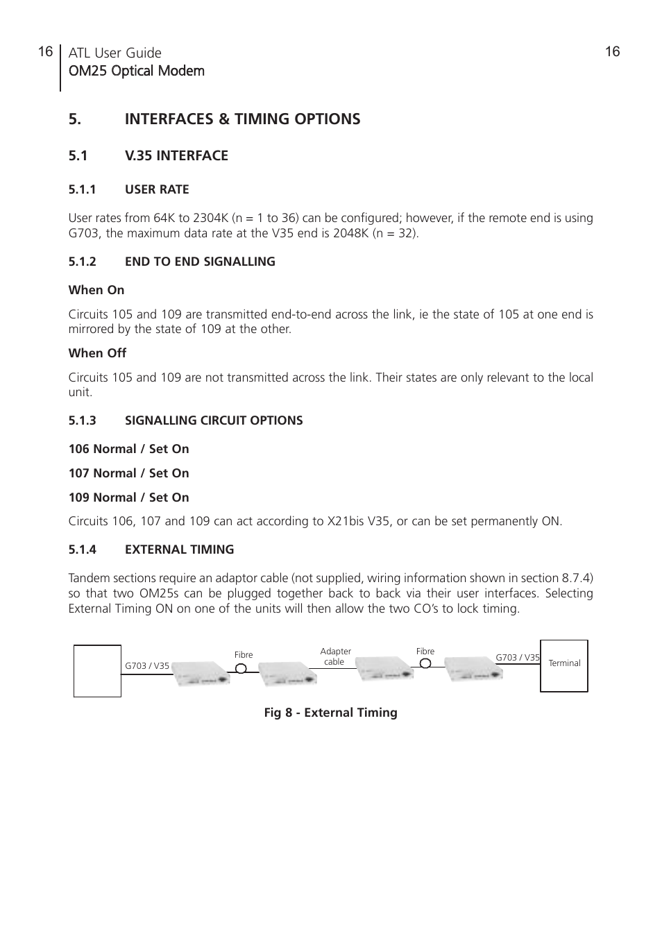 Interfaces & timing options, 1 v.35 interface, 1 user rate | 2 end to end signalling, 3 signalling circuit opt, 4 external timing, V.35 interface, User rate, End to end signalling, Signalling circuit options | ATL Telecom OM25 User Manual | Page 16 / 63