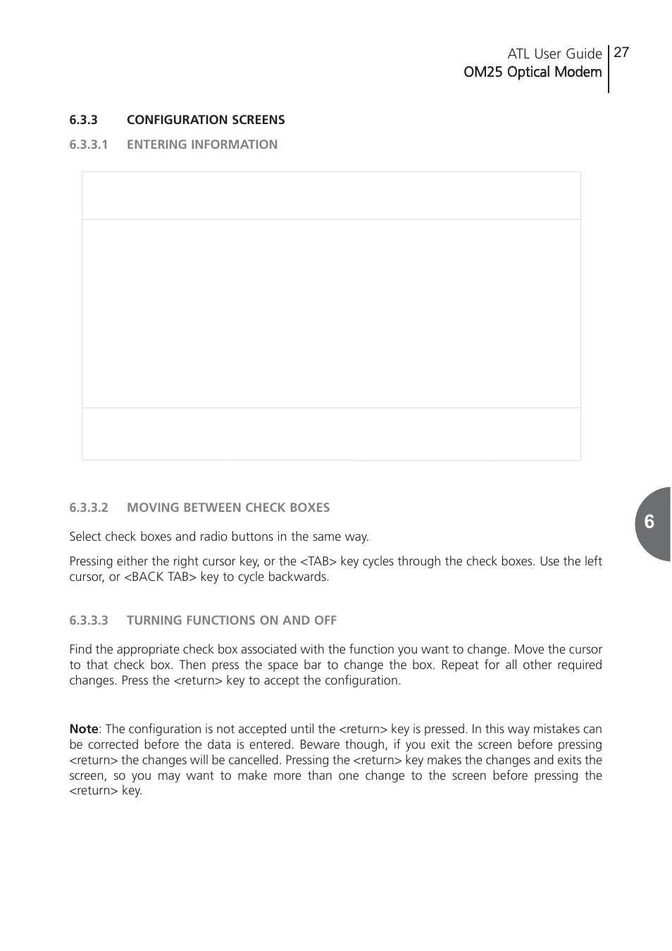 3 configuration screens, 1 entering information, 2 moving between check | 3 turning functions on, Configuration screens, Entering information, Moving between check boxes, Turning functions on and off, 27 atl user guide om25 o optical m modem | ATL Telecom OM25 User Manual | Page 27 / 63