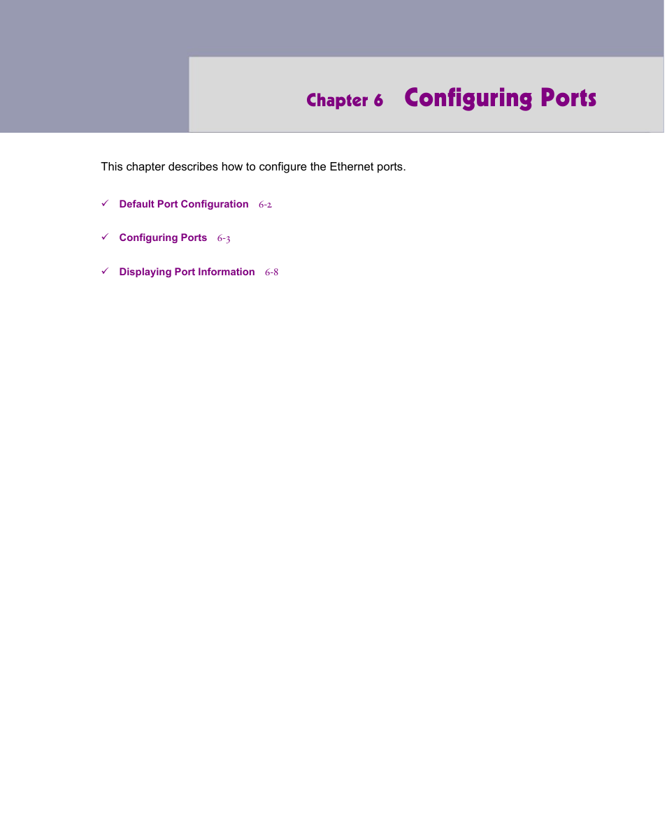 Configuring ports, Chapter 6 | ATL Telecom R1-SW Ethernet Switch User Manual | Page 113 / 300