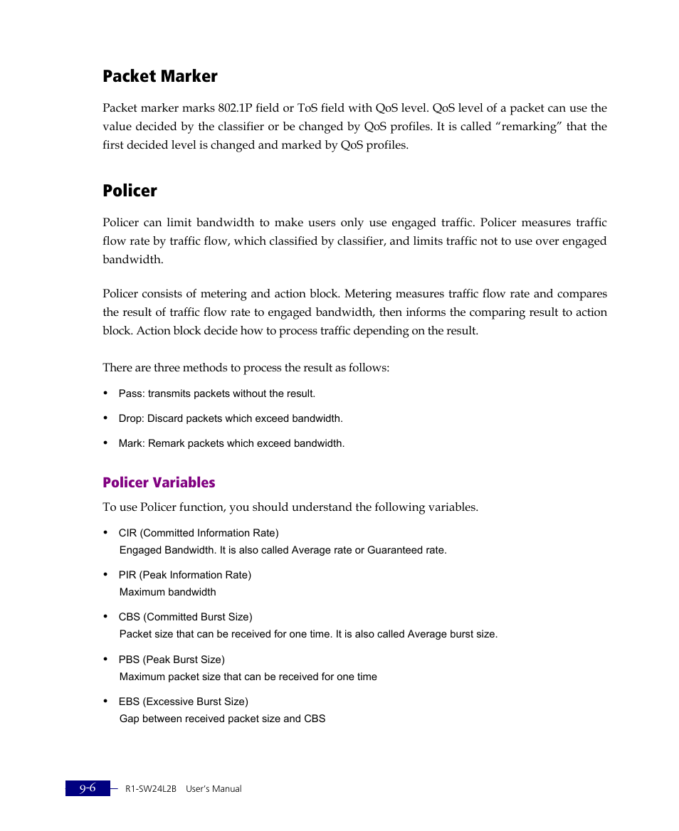 Packet marker, Policer, Policer variables | ATL Telecom R1-SW Ethernet Switch User Manual | Page 174 / 300