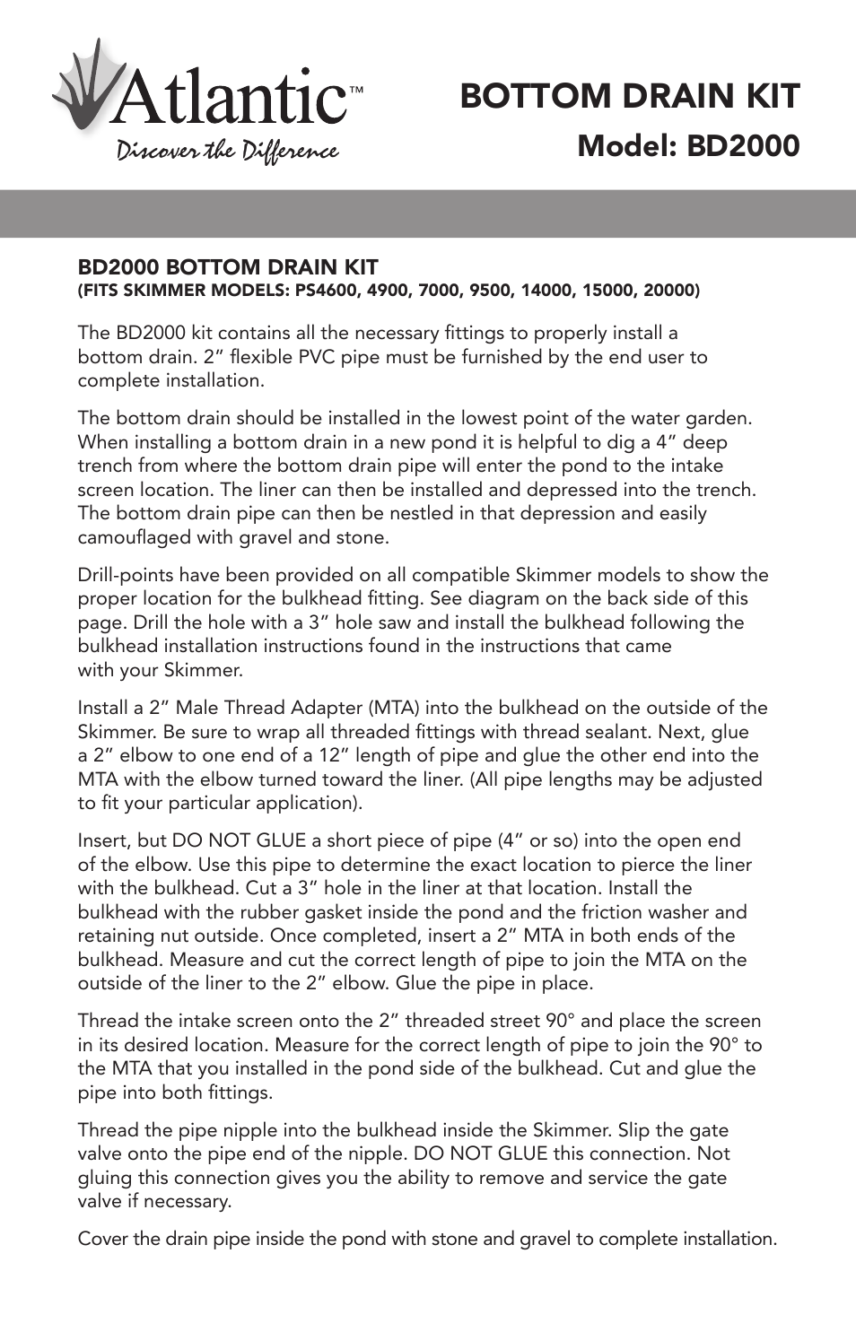 Atlantic Water Gardens BD2000 - Bottom Drain Kit User Manual | 2 pages