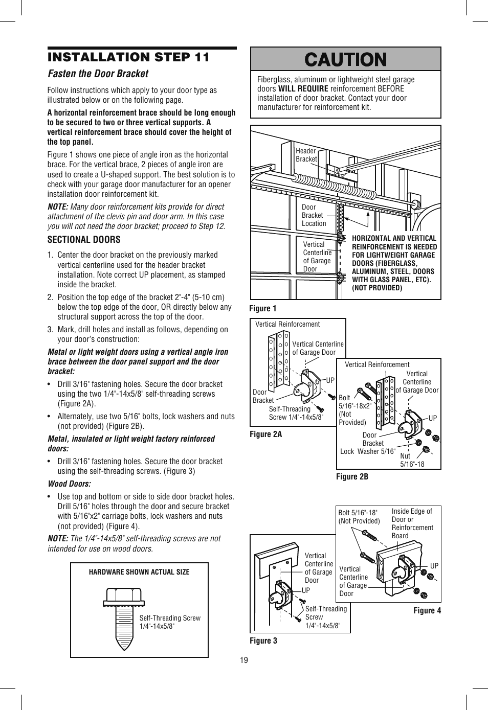 Step 11 fasten the door bracket, Sectional doors, Installation step 11 | Fasten the door bracket | Chamberlain SECURITY+ 3265M-267 1/2 HP User Manual | Page 19 / 36