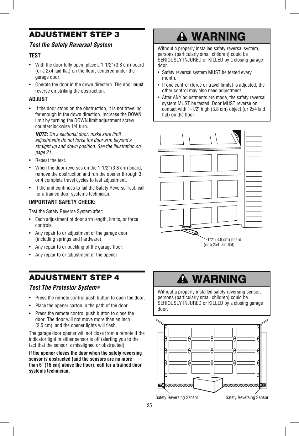 Step 3 test the safety reversal system, Step 4 test the protector system, Adjustment step 3 | Adjustment step 4, Test the safety reversal system, Test the protector system | Chamberlain SECURITY+ 3265M-267 1/2 HP User Manual | Page 25 / 36