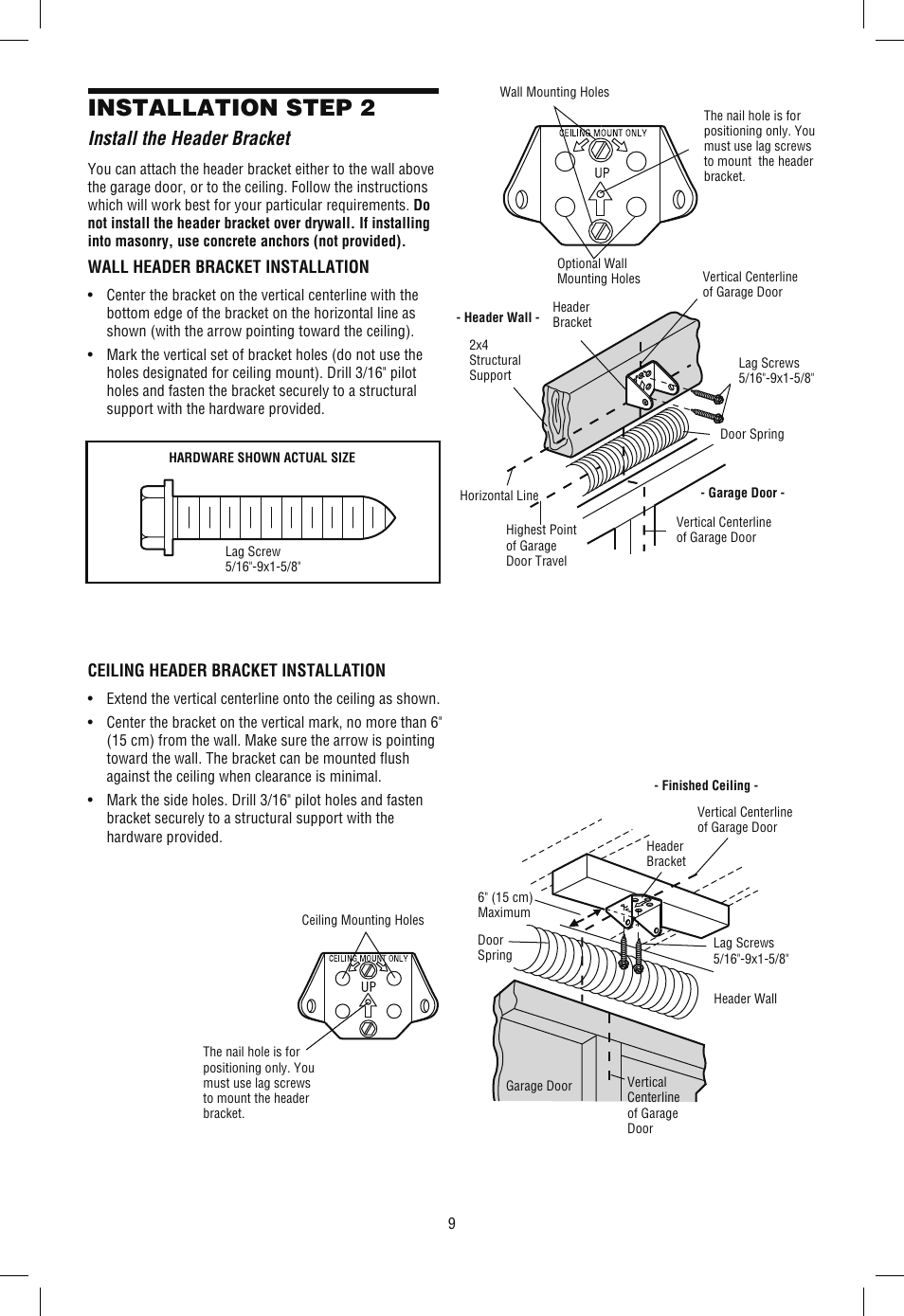 Step 2 install the header bracket, Ceiling header bracket installation, Installation step 2 | Install the header bracket | Chamberlain SECURITY+ 3265M-267 1/2 HP User Manual | Page 9 / 36