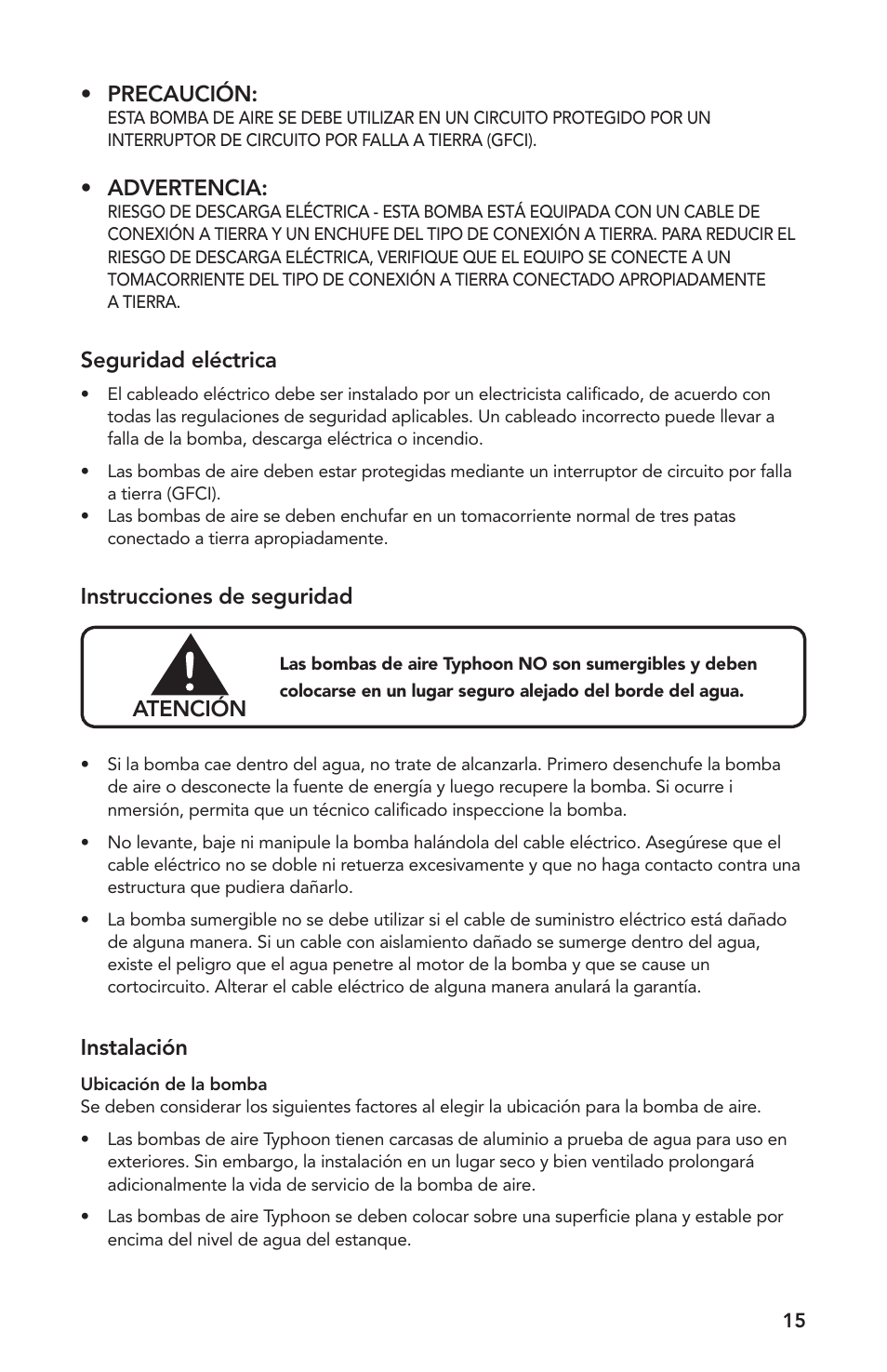 Precaución, Advertencia, Seguridad eléctrica | Instrucciones de seguridad atención, Instalación | Atlantic Water Gardens TA1800 User Manual | Page 15 / 20