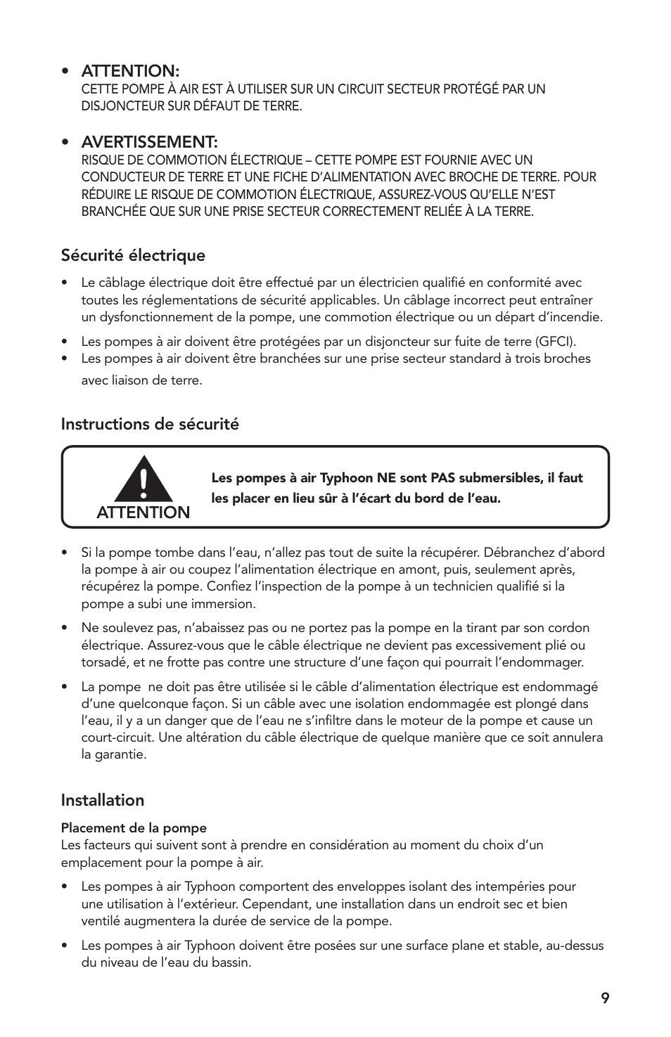 Attention, Avertissement, Sécurité électrique | Instructions de sécurité attention, Installation | Atlantic Water Gardens TA1800 User Manual | Page 9 / 20