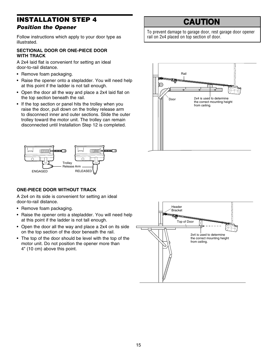 Position the opener, Installation step 4 | Chamberlain 248754 User Manual | Page 15 / 44