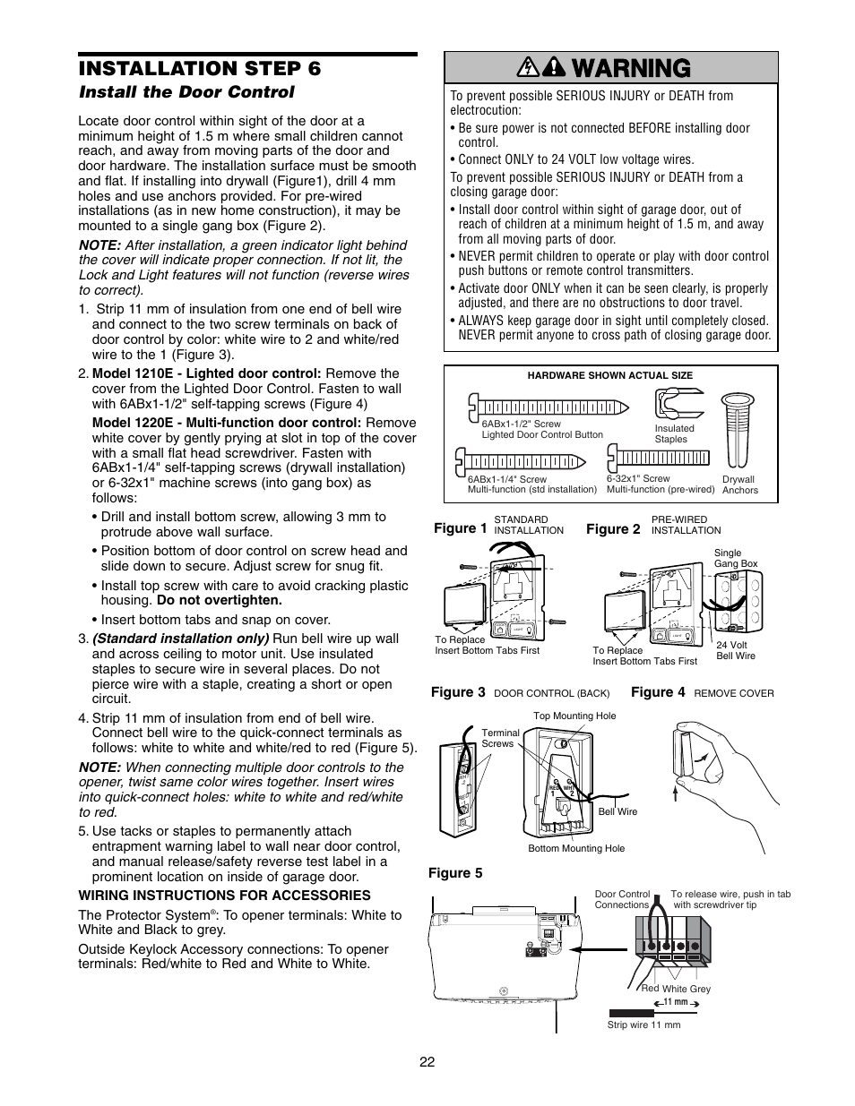 Installation step 6 - install the door control, Warning caution warning warning, Installation step 6 | Install the door control | Chamberlain 1220E FS2 User Manual | Page 22 / 80