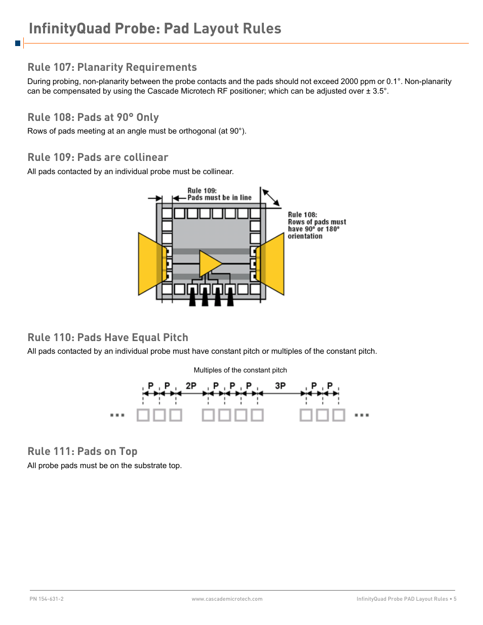 Rule 107: planarity requirements, Rule 108: pads at 90° only, Rule 109: pads are collinear | Rule 110: pads have equal pitch, Rule 111: pads on top | Cascade Microtech InfinityQuad Probe Pad Layout Rules User Manual | Page 5 / 6