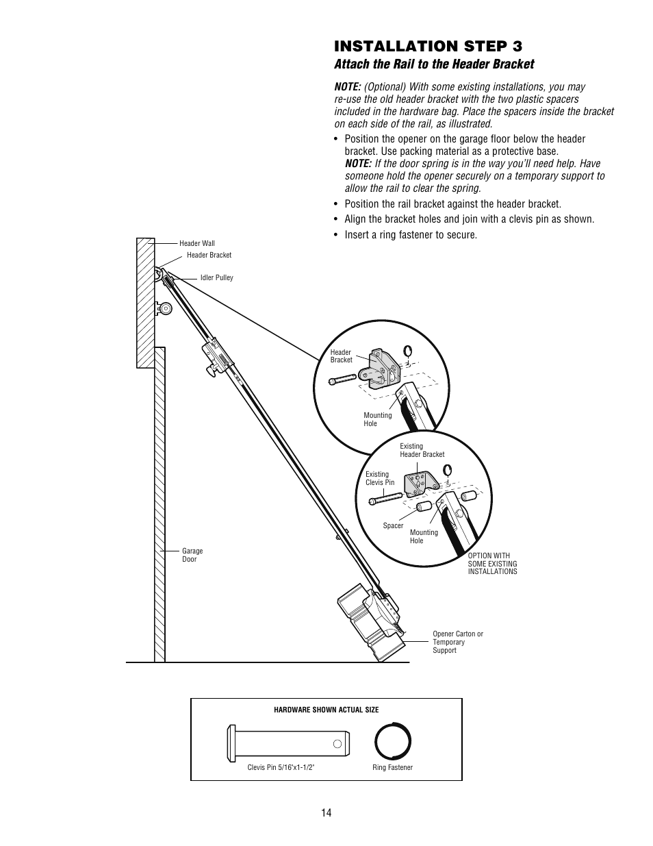 Attach the rail to the header bracket, Installation step 3 | Chamberlain WHISPER DRIVE HD900D User Manual | Page 14 / 88