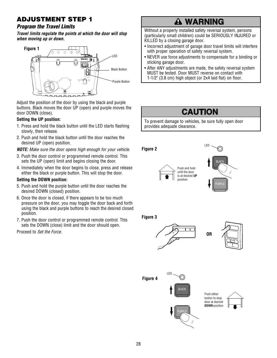 Adjustment, Program the travel limits, Adjustment step 1 | Chamberlain WHISPER DRIVE HD900D User Manual | Page 28 / 88