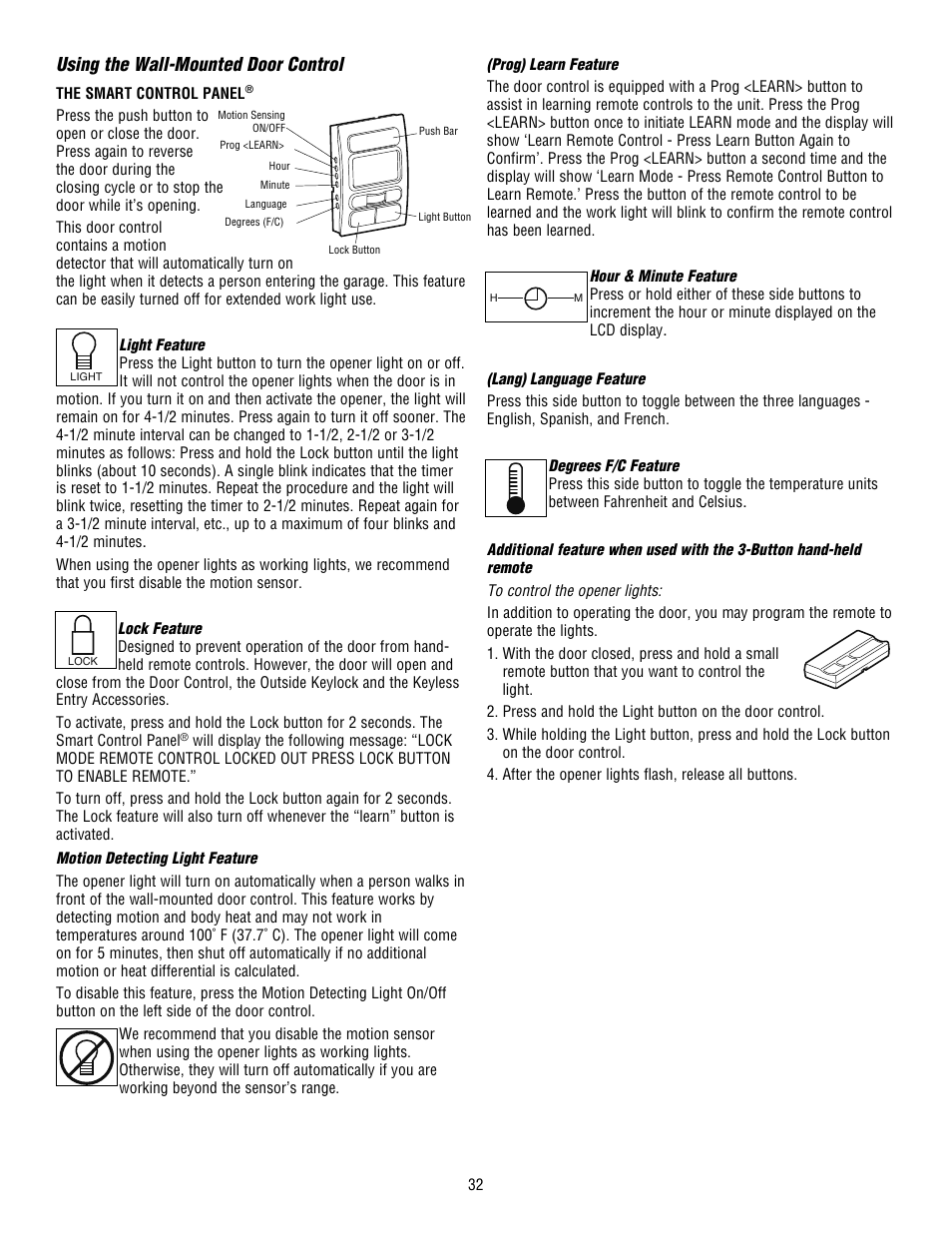 Using the wall-mounted control console, Using the wall-mounted door control | Chamberlain WHISPER DRIVE HD900D User Manual | Page 32 / 88