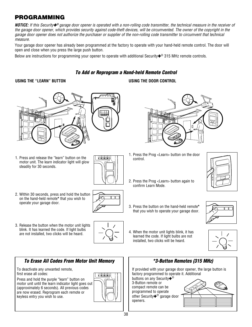 Programming, To erase all codes from motor unit memory, Button remotes | Button remotes (315 mhz) | Chamberlain WHISPER DRIVE HD900D User Manual | Page 38 / 88