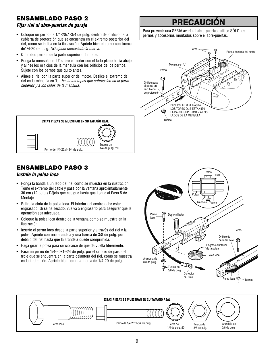 Precaución, Precaución advertencia advertencia advertencia, Ensamblado paso 2 | Ensamblado paso 3, Fijar riel al abre-puertas de garaje, Instale la polea loca | Chamberlain WHISPER DRIVE HD900D User Manual | Page 53 / 88