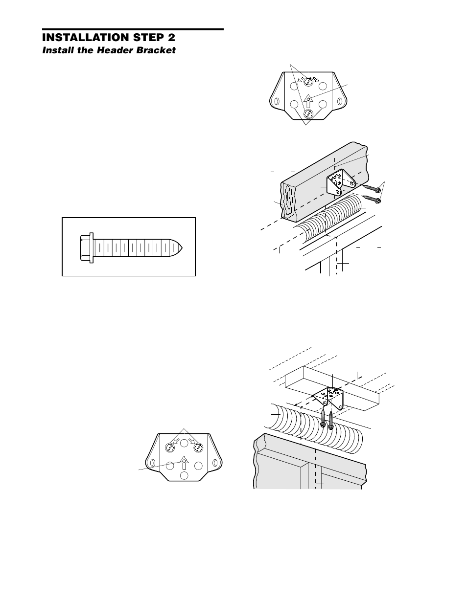 Install the header bracket, Installation step 2 | Chamberlain 2575 User Manual | Page 10 / 36