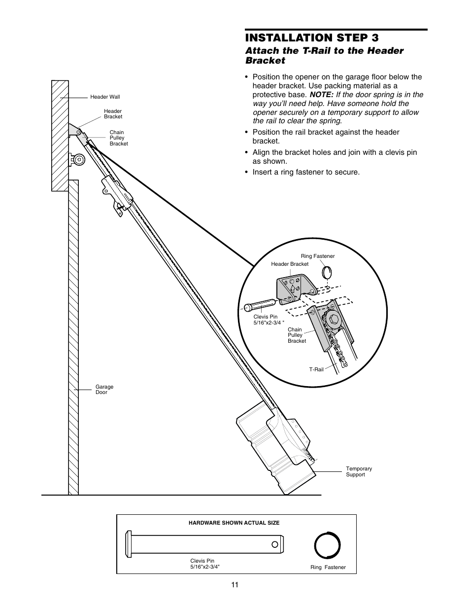 Attach the t-rail to the header bracket, Installation step 3 | Chamberlain 2575 User Manual | Page 11 / 36