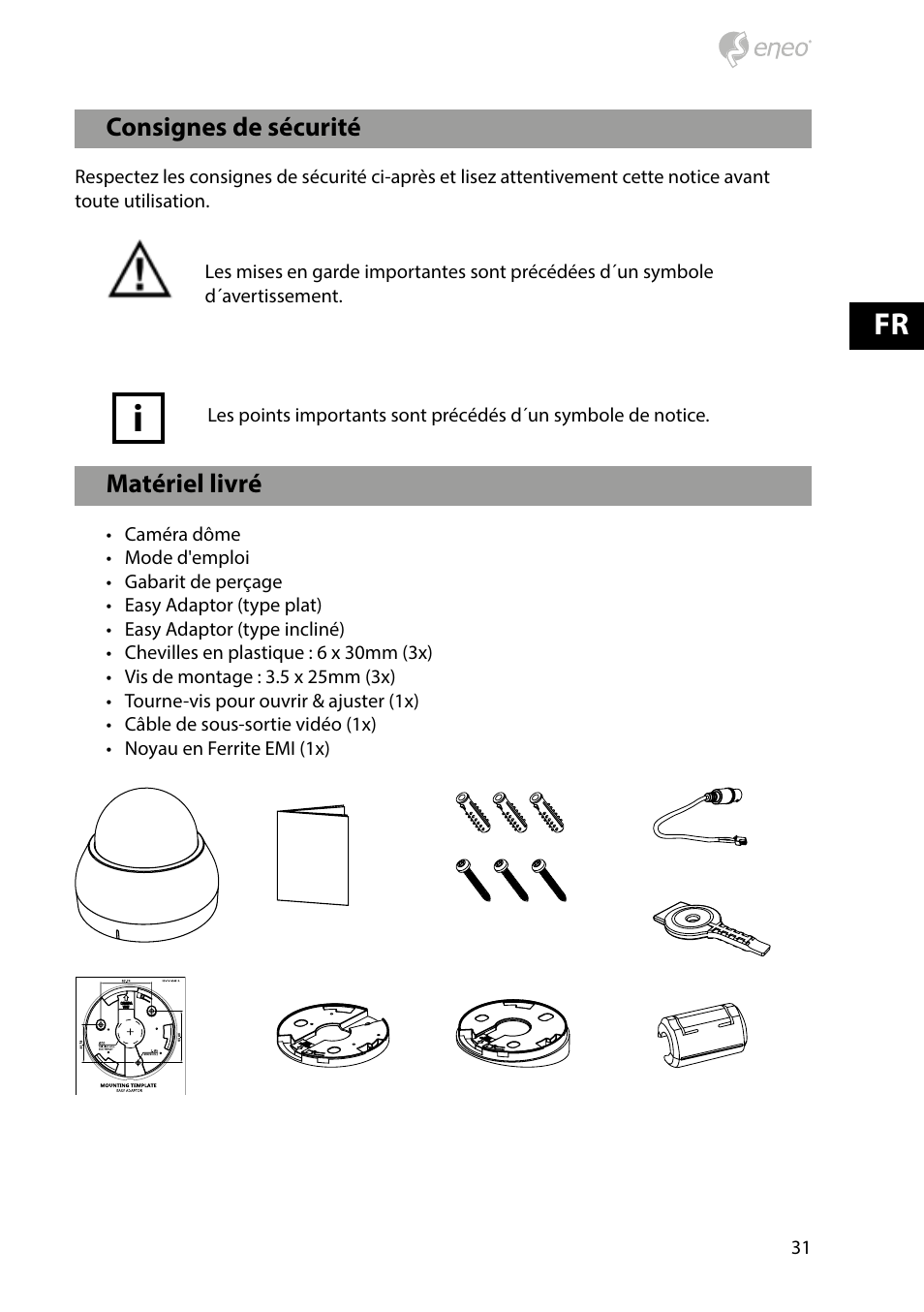 Matériel livré, Consignes de sécurité | Eneo PXD-1080MIR D User Manual | Page 31 / 44