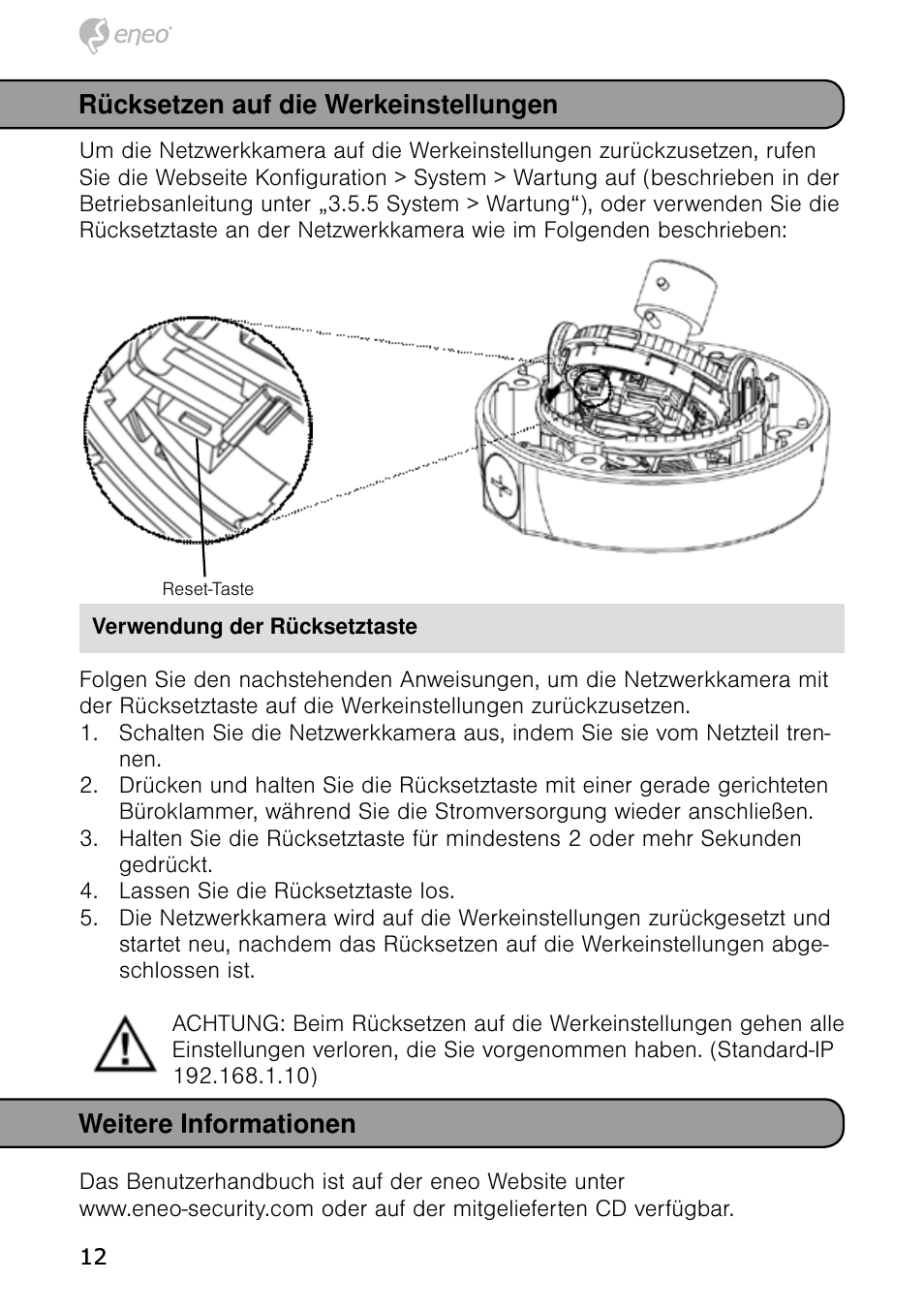 Weitere informationen, Rücksetzen auf die werkeinstellungen | Eneo NXD-980IR3516M User Manual | Page 12 / 60