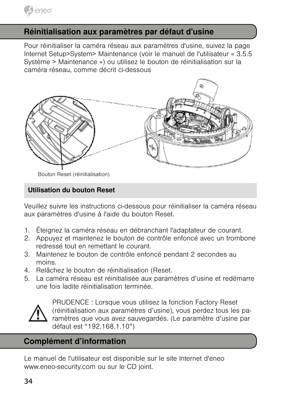 Complément d’information, Réinitialisation aux paramètres par défaut d'usine | Eneo NXD-980IR3516M User Manual | Page 34 / 60