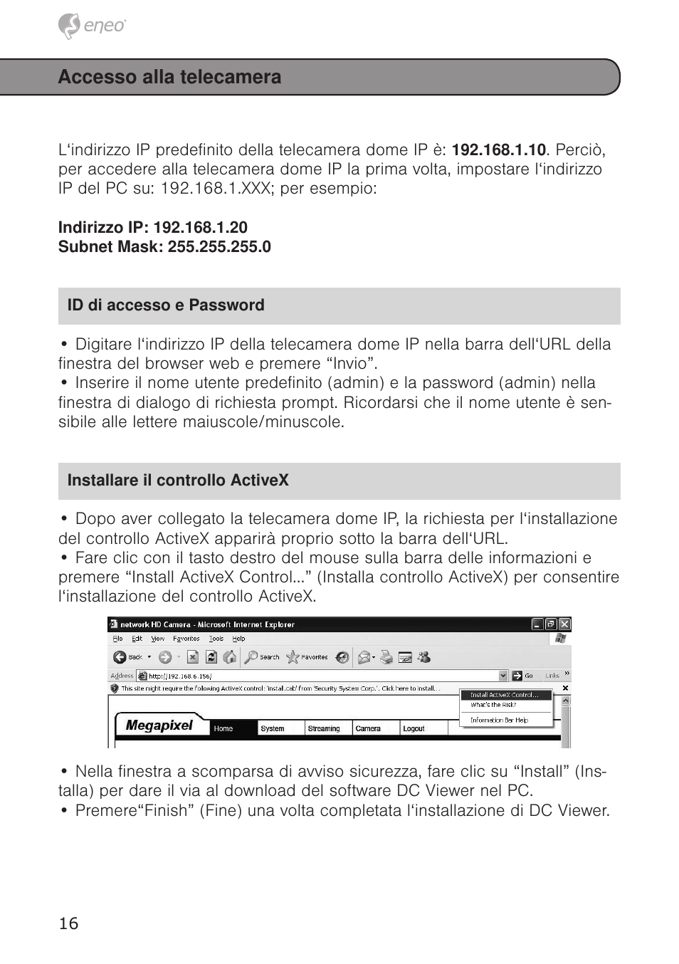 Accesso alla telecamera | Eneo PXD-1020F02 User Manual | Page 16 / 34