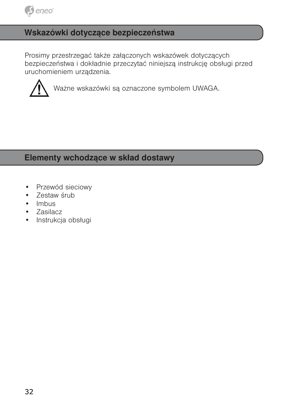 Wskazówki dotyczące bezpieczeństwa, Elementy wchodzące w skład dostawy | Eneo GXB-1710M/IR User Manual | Page 32 / 52