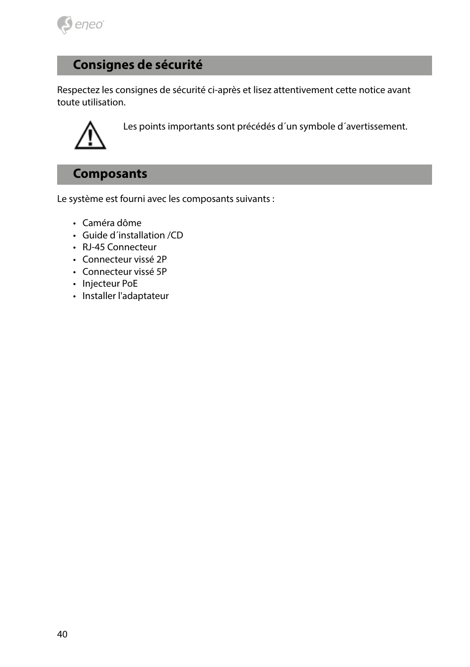 Composants, Consignes de sécurité | Eneo NXD-2030PTZ1080IR User Manual | Page 40 / 60