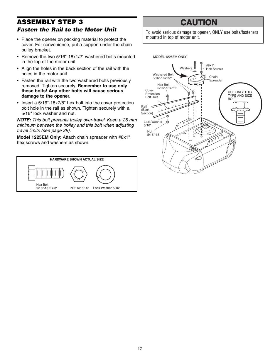 Step 3 fasten the rail to the motor unit, Assembly step 3, Fasten the rail to the motor unit | Chamberlain 1215EM FS2 User Manual | Page 12 / 80